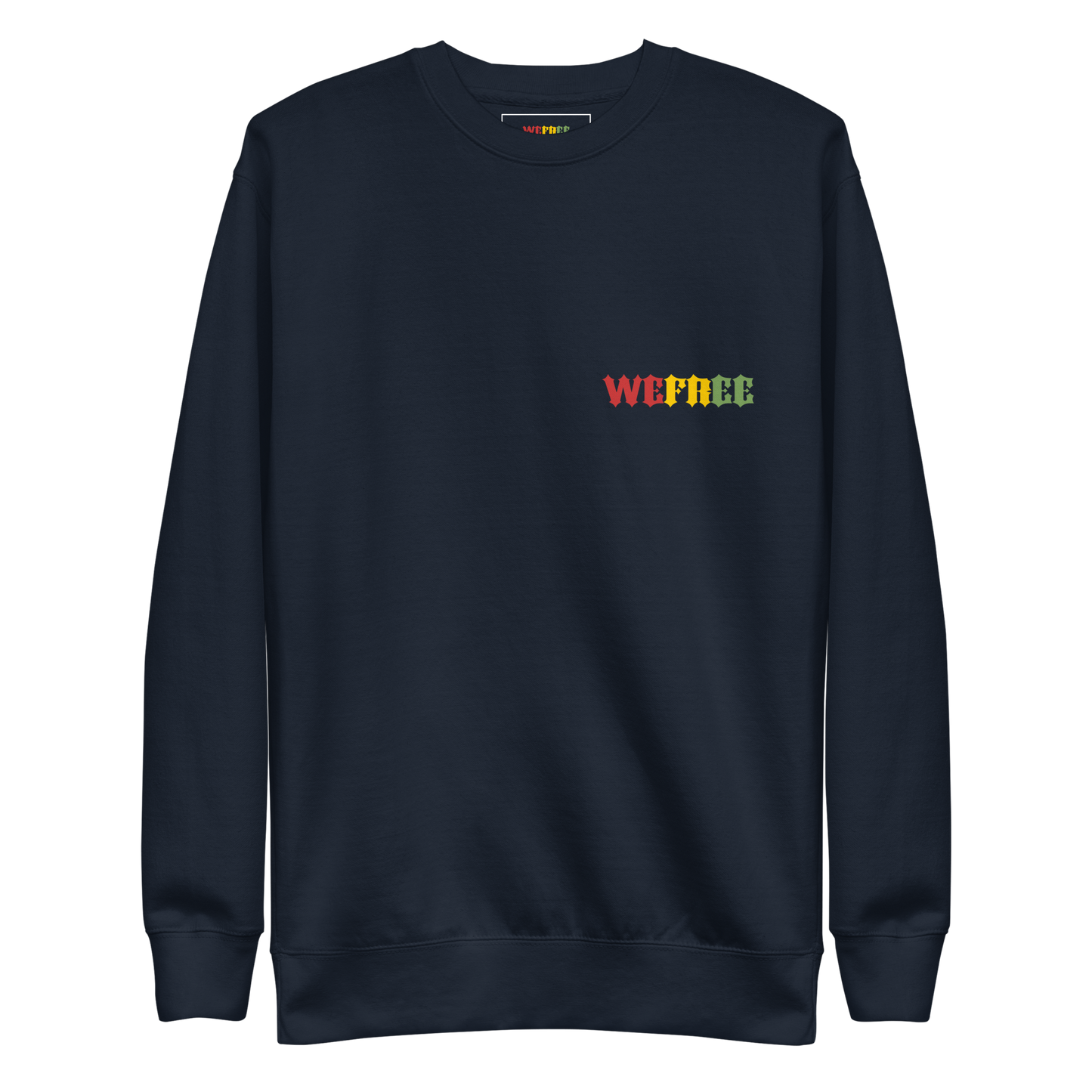 Premium Sweatshirt Weefree