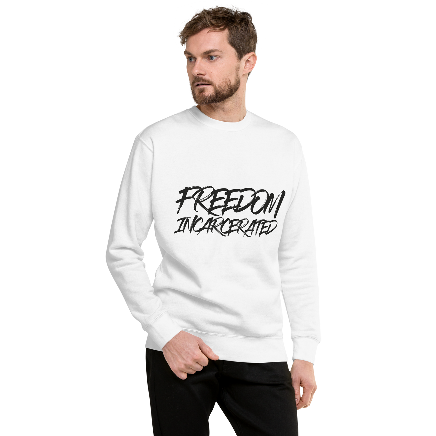 Freedom incarcerated Premium Sweatshirt