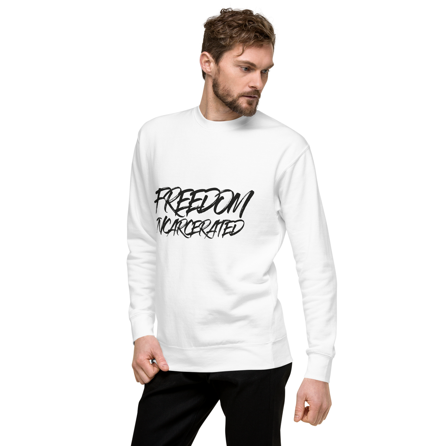 Freedom incarcerated Premium Sweatshirt