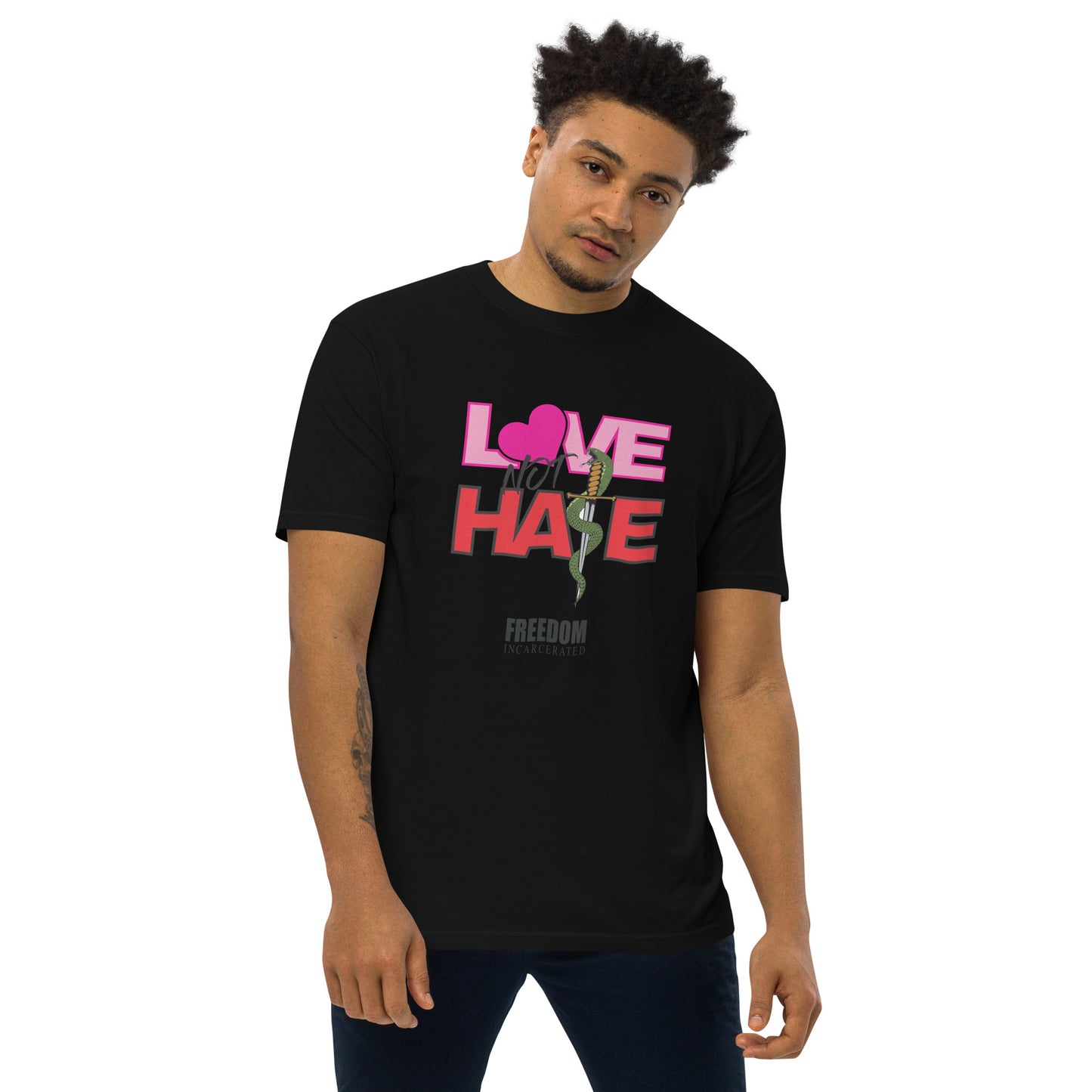 Freedom Incarcerated Love not Hate T Shirt