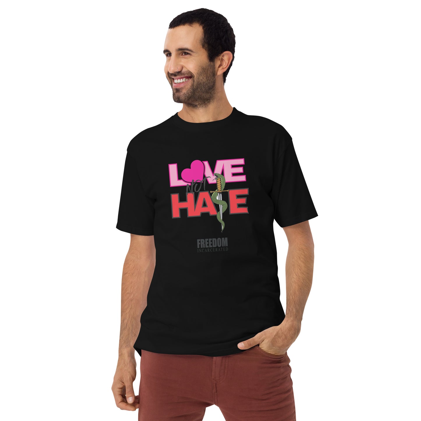 Freedom Incarcerated Love not Hate T Shirt