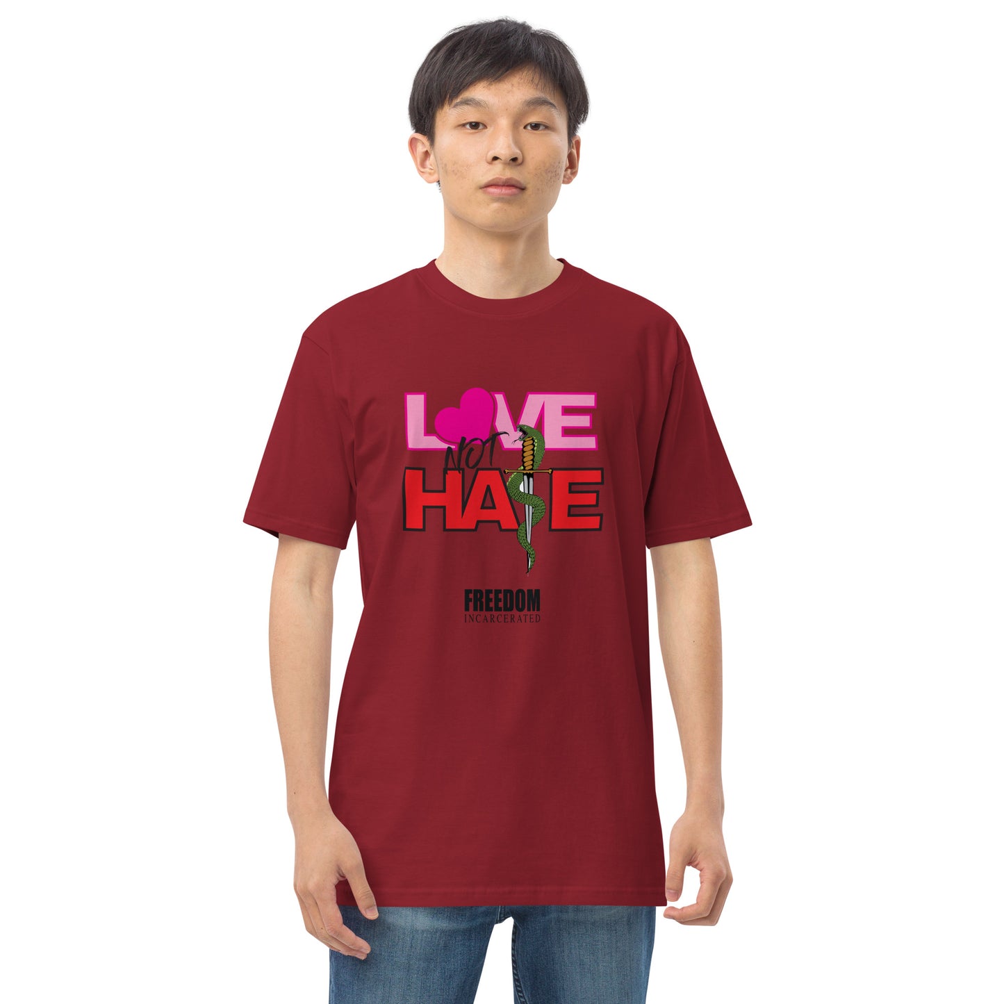 Freedom Incarcerated Love not Hate T Shirt