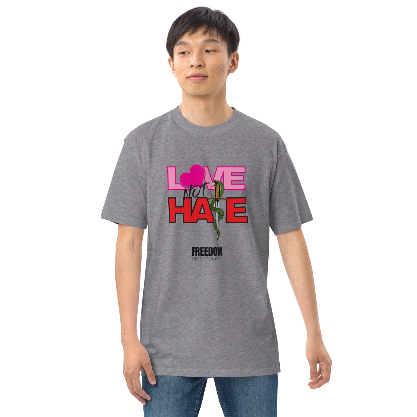 Freedom Incarcerated Love not Hate T Shirt