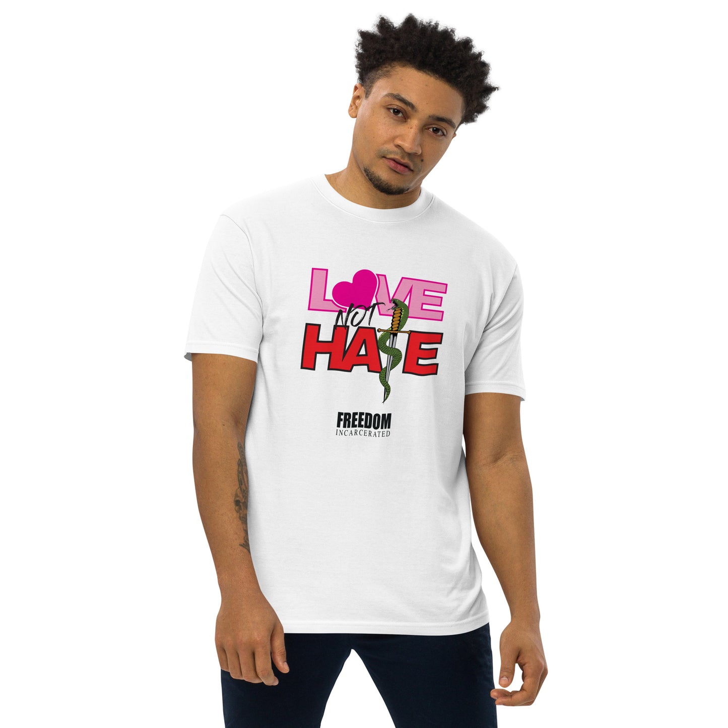 Freedom Incarcerated Love not Hate T Shirt