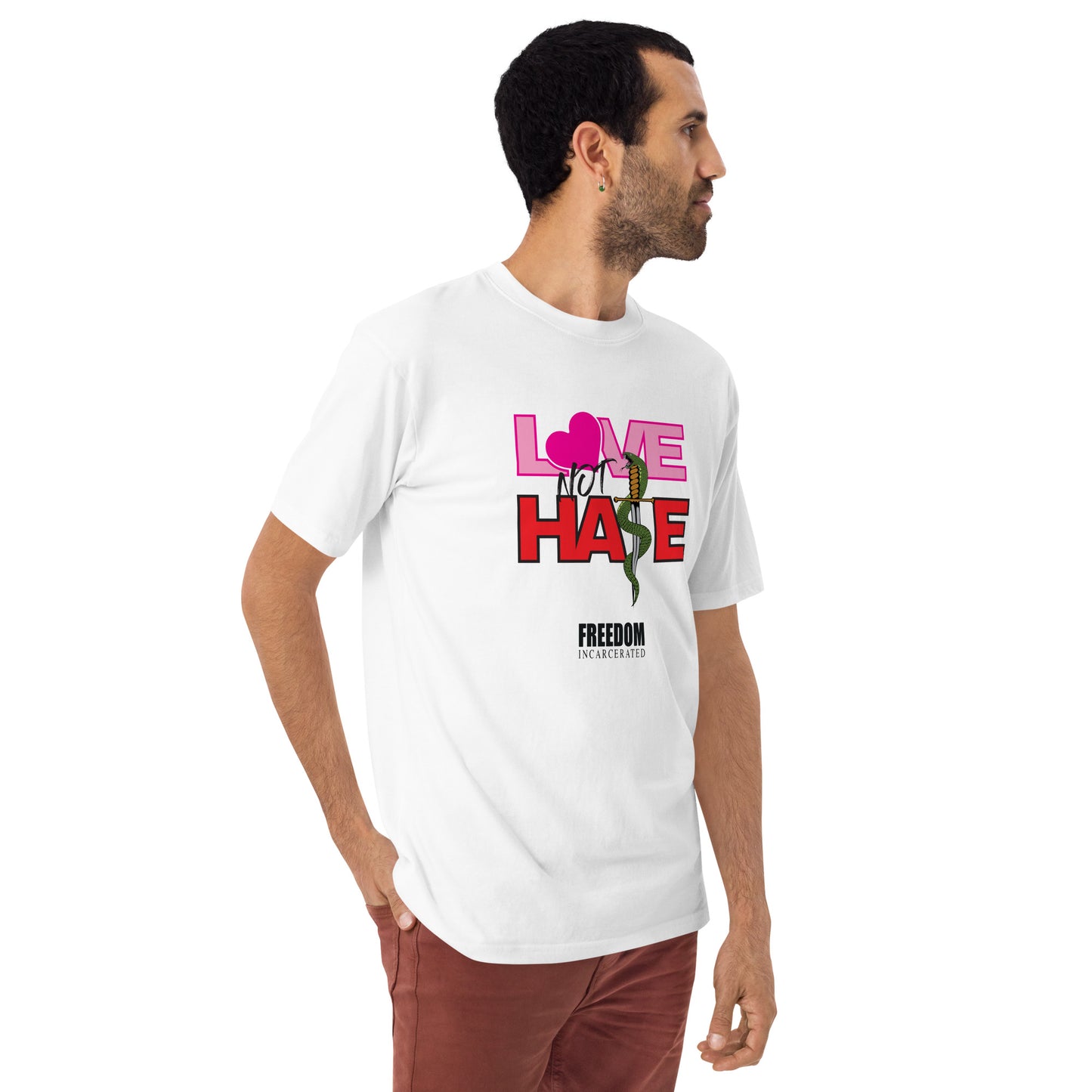 Freedom Incarcerated Love not Hate T Shirt