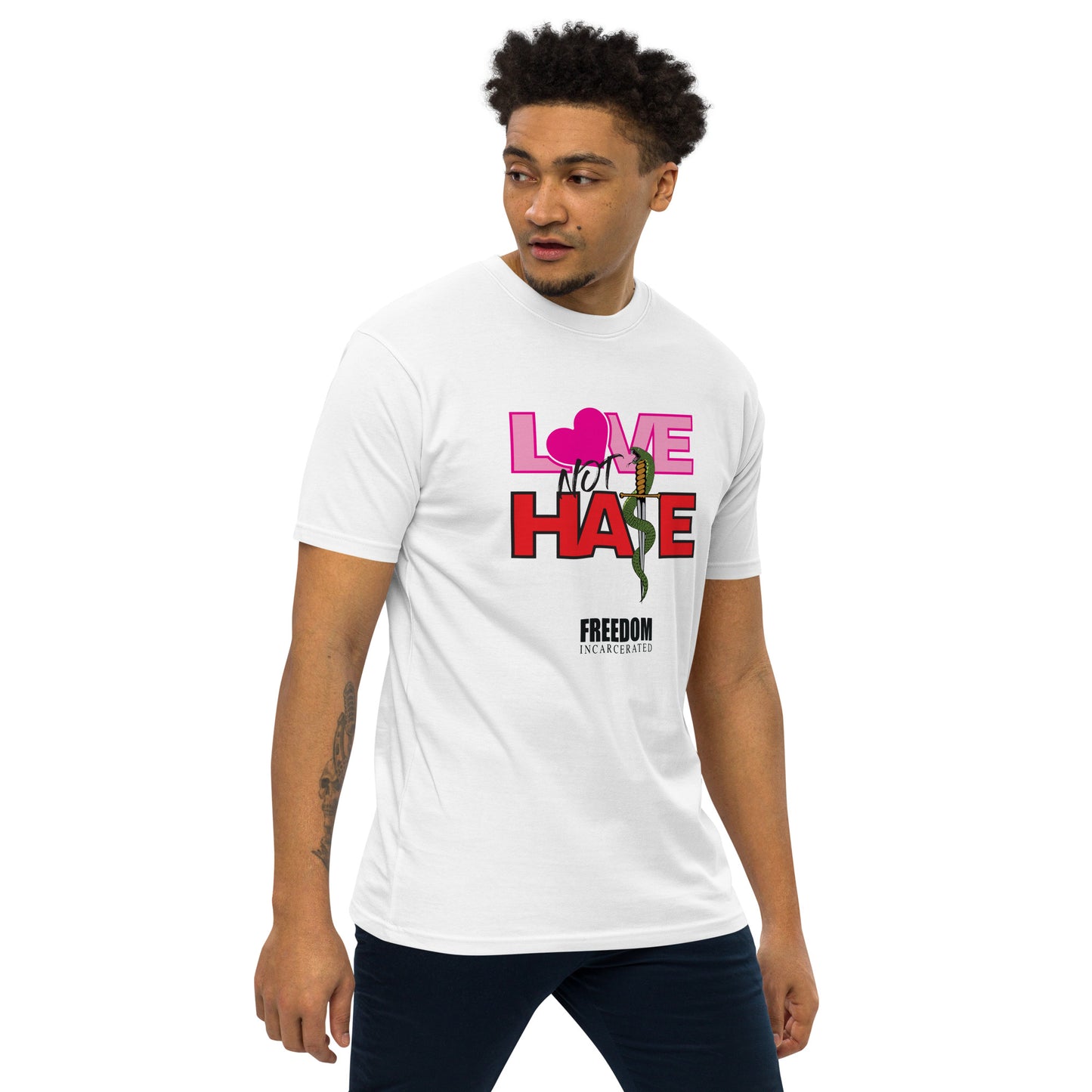 Freedom Incarcerated Love not Hate T Shirt