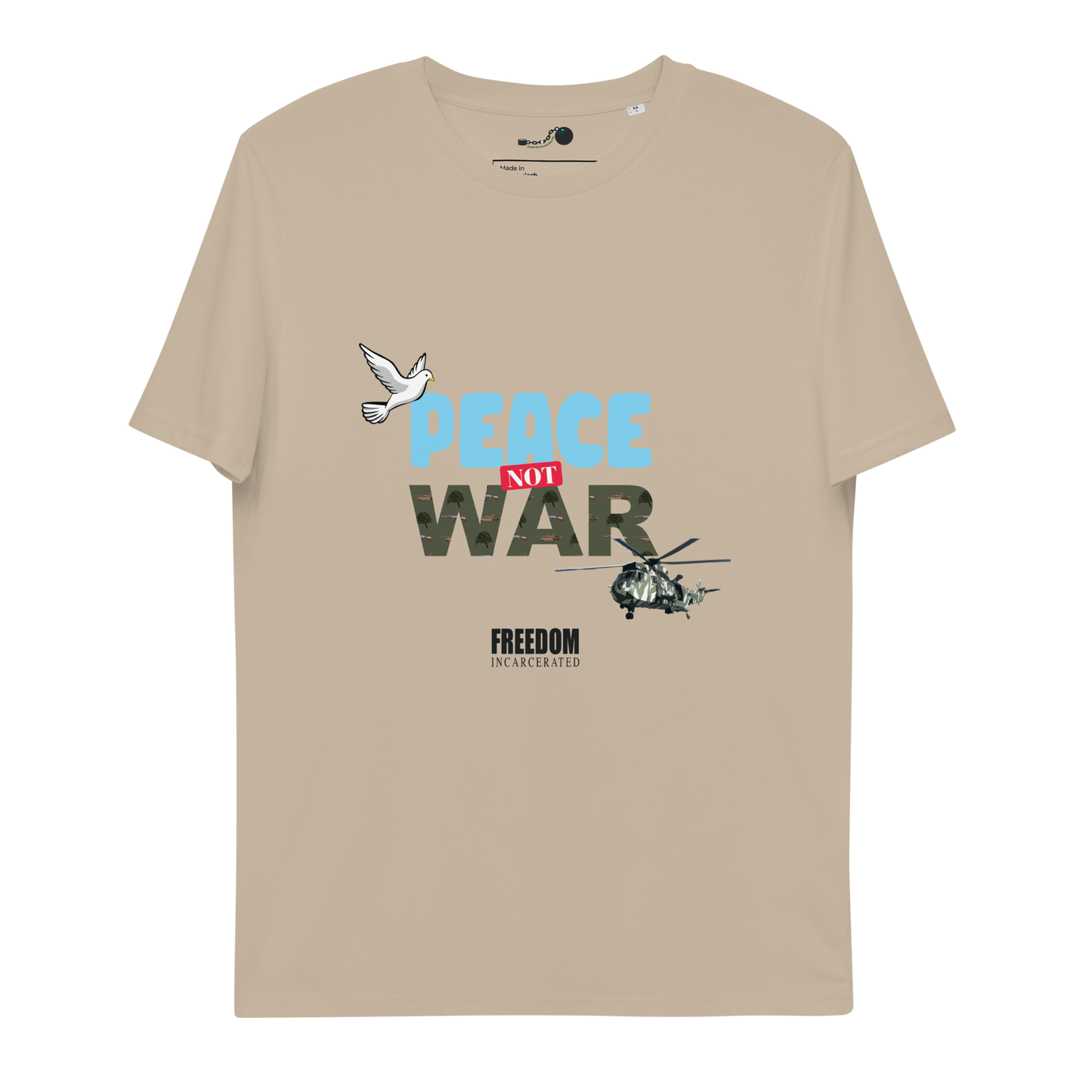 Freedom Incarcerated Peace not War T Shirt